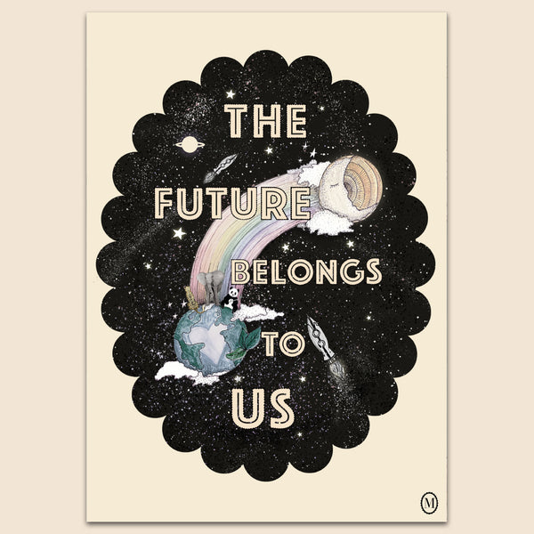 Motherish The Future Belongs To Us Print